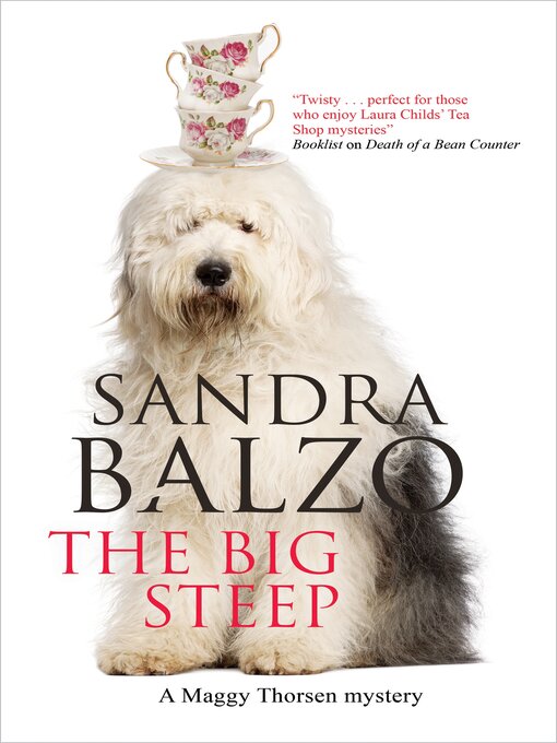 Title details for The Big Steep by Sandra Balzo - Available